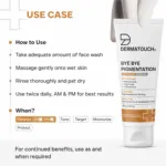 Dermatouch Bye Bye Pigmentation Face Wash 70g (India)