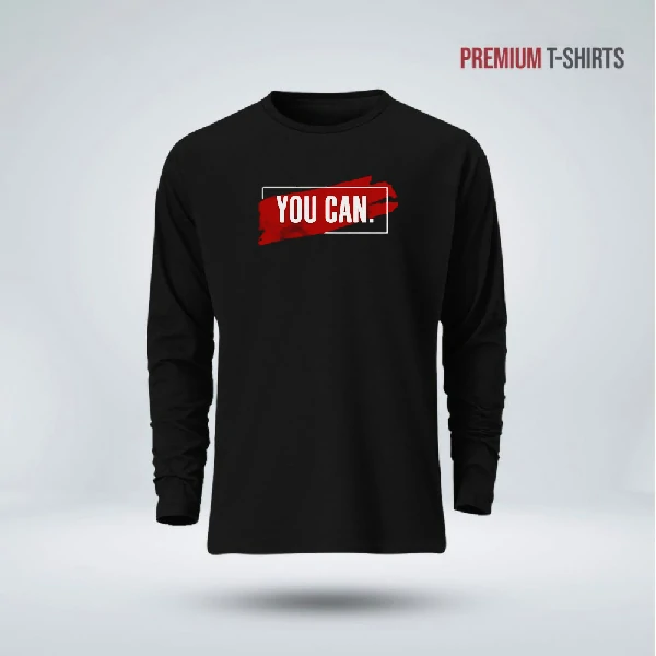 Men's Full Sleeve (You Can) T-Shirt