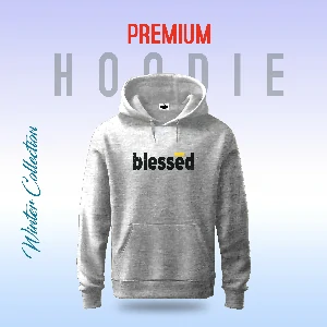 Premium Comfortable (Blessed) winter hoodie