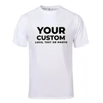 Customize T-shirt (you can add any text, pic, logo etc)