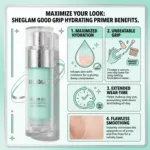 Sheglam Good Grip Hydrating Primer 45ml (China)